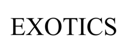 EXOTICS trademark