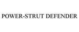 POWER-STRUT DEFENDER trademark