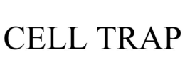 CELL TRAP trademark