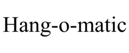 HANG-O-MATIC trademark