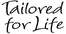 TAILORED FOR LIFE trademark