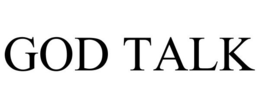 GOD TALK trademark