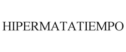 HIPERMATATIEMPO trademark