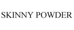 SKINNY POWDER trademark