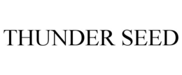 THUNDER SEED trademark