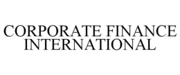 CORPORATE FINANCE INTERNATIONAL trademark