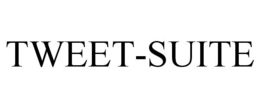 TWEET-SUITE trademark
