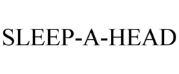 SLEEP-A-HEAD trademark
