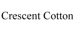 CRESCENT COTTON trademark