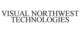 VISUAL NORTHWEST TECHNOLOGIES trademark