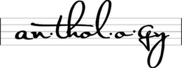 ANTHOLOGY trademark