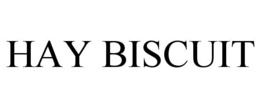 HAY BISCUIT trademark