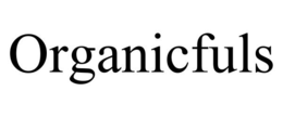ORGANICFULS trademark