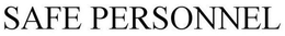 SAFE PERSONNEL trademark
