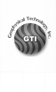 GEOPHYSICAL TECHNOLOGY, INC. GTI trademark