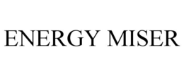ENERGY MISER trademark