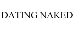 DATING NAKED trademark