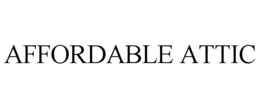AFFORDABLE ATTIC trademark