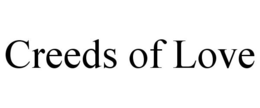 CREEDS OF LOVE trademark