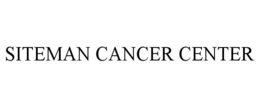 SITEMAN CANCER CENTER trademark