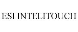 ESI INTELITOUCH trademark