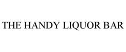 THE HANDY LIQUOR BAR trademark