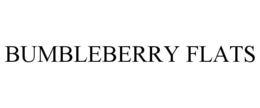 BUMBLEBERRY FLATS trademark