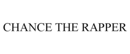 CHANCE THE RAPPER trademark