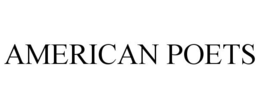 AMERICAN POETS trademark