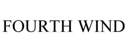 FOURTH WIND trademark