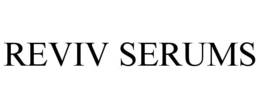 REVIV SERUMS trademark