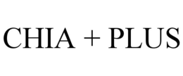 CHIA + PLUS trademark