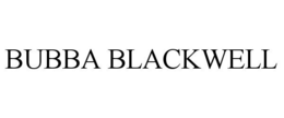 BUBBA BLACKWELL trademark