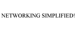 NETWORKING SIMPLIFIED! trademark