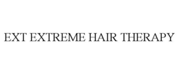 EXT EXTREME HAIR THERAPY trademark