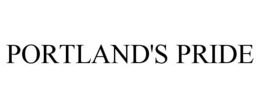 PORTLAND'S PRIDE trademark
