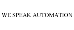 WE SPEAK AUTOMATION trademark