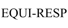 EQUI-RESP trademark