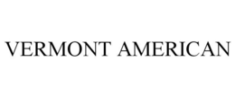 VERMONT AMERICAN trademark