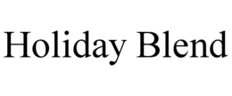 HOLIDAY BLEND trademark