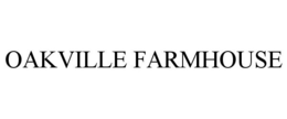 OAKVILLE FARMHOUSE trademark