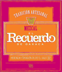TRADICIÓN ARTESANAL MEZCAL EL RECUERDO DE OAXACA HERENCIA Y TRADICIÓN DESDE EL SIGLO XVI trademark