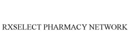 RXSELECT PHARMACY NETWORK trademark
