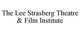 THE LEE STRASBERG THEATRE & FILM INSTITUTE trademark