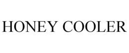 HONEY COOLER trademark