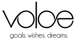 VOLOE GOALS. WISHES. DREAMS. trademark