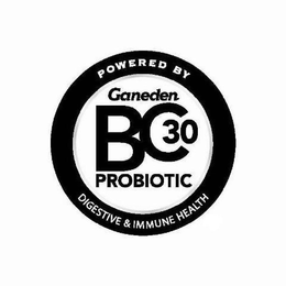 POWERED BY GANEDEN BC30 PROBIOTIC DIGESTIVE & IMMUNE HEALTH trademark