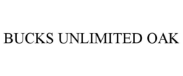 BUCKS UNLIMITED OAK trademark