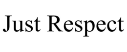JUST RESPECT trademark
