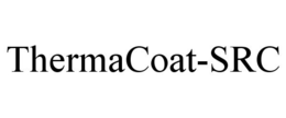 THERMACOAT-SRC trademark